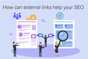 How Can External Links Help Your SEO